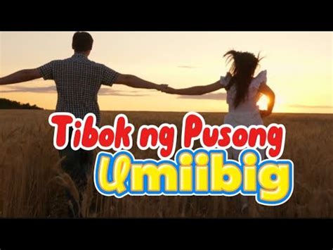 UMIIBIG: Tagalog.